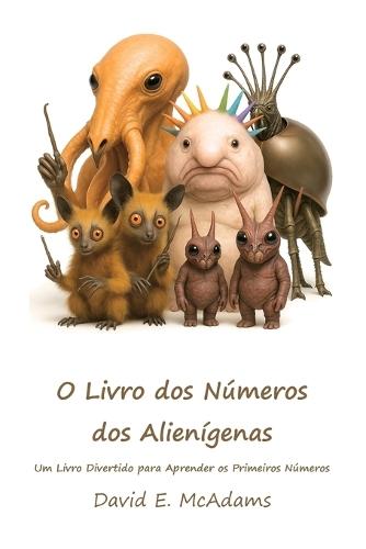 El Libro de los Números Extraterrestres: Un libro de números para los más pequeños