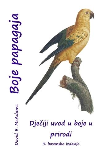 Boje papagaja: Dje&#269;iji uvod u boje u prirodi