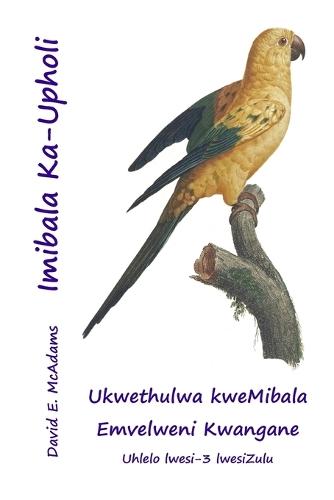Imibala Ka-Upholi: Ukwethulwa kweMibala Emvelweni Kwangane