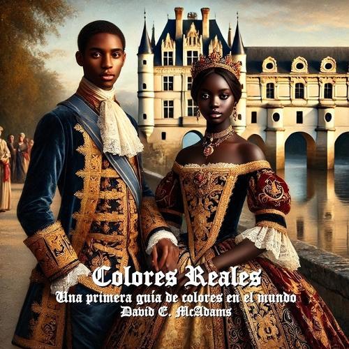 Colores Reales: Una primera guía de colores en el mundo