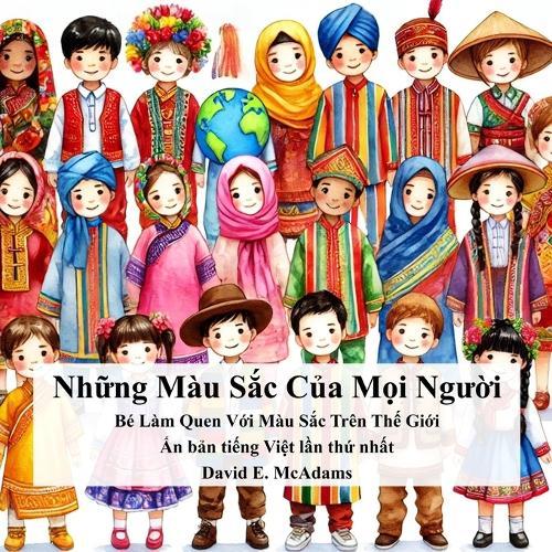 Những Màu Sắc Của Mọi Người: Bé Làm Quen Với Màu Sắc Trên Thế Giới
