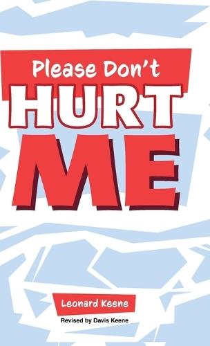 Please Don't Hurt Me
