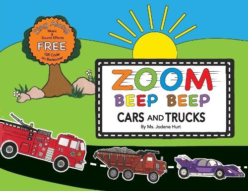 ZOOM ZOOM BEEP BEEP - Cars And Trucks