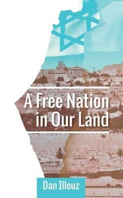 A Free Nation in Our Land