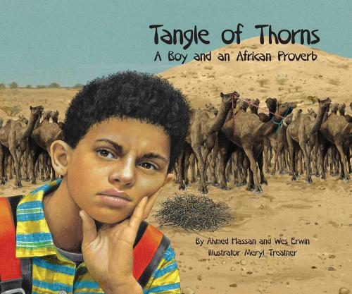 Tangle of Thorns: A Boy and an African Proverb