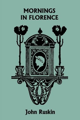 Mornings in Florence (Yesterday's Classics)