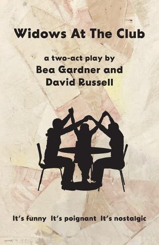 Widows at the Club: A Two-Act Play