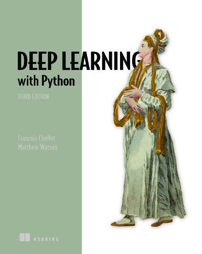 Deep Learning with Python, Third Edition