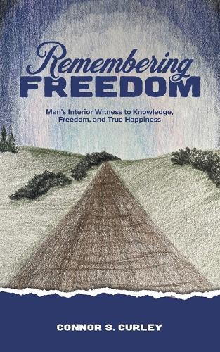 Remembering Freedom
