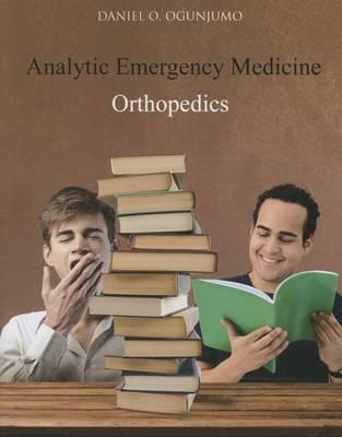 Analytic Emergency Medicine: Orthopedics