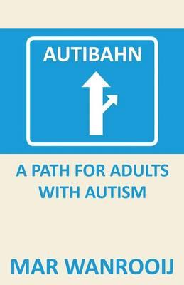 Autibahn: A Path for Adults with Autism