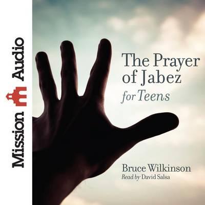 The Prayer of Jabez for Teens