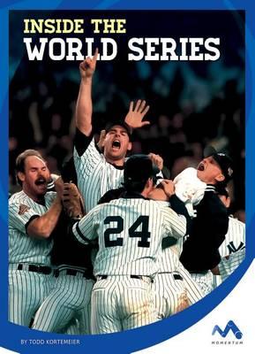 Inside the World Series