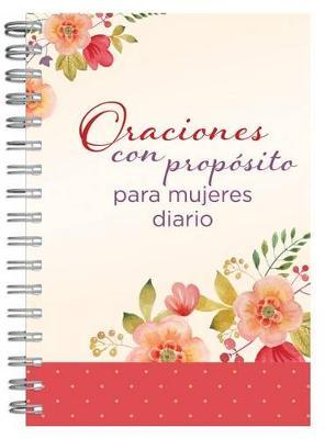 Oraciones Con Proposito Para Mujeres Diario Personal