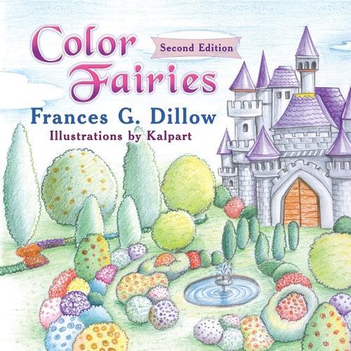Color Fairies: Second Edition