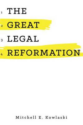 The Great Legal Reformation