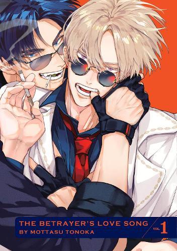 Betrayers Love Song, Volume 1