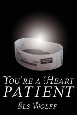You're a Heart Patient