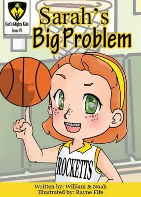 Sarah's Big Problem