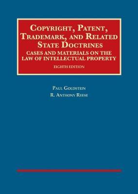 Copyright, Patent, Trademark, and Related State Doctrines