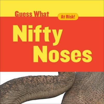 Nifty Noses: Elephant