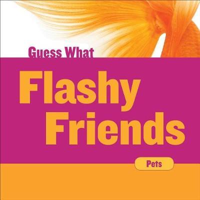 Flashy Friends: Goldfish
