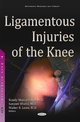 Ligamentous Injuries of the Knee