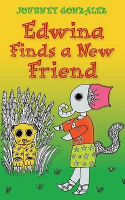 Edwina Finds a New Friend