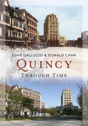 Quincy Through Time