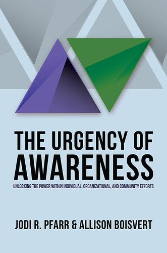 The Urgency of Awareness