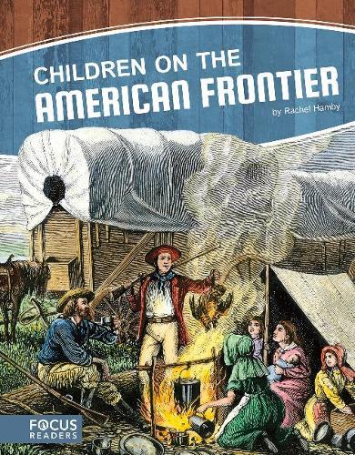 Children on the American Frontier
