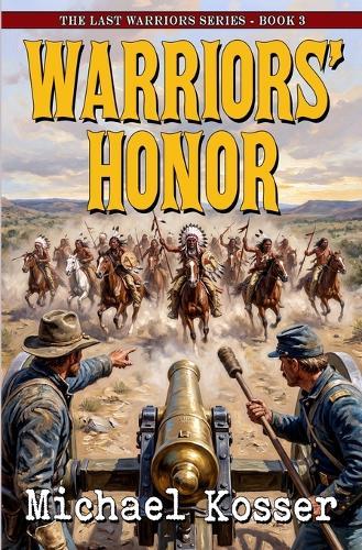 Warriors' Honor: The Last Warriors Series - Book 3