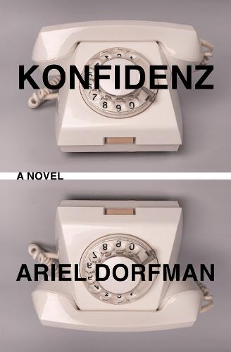 Konfidenz: A Novel
