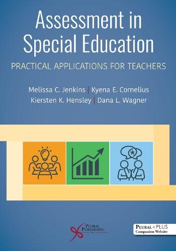 Assessment in Special Education: Practical Applications for Teachers
