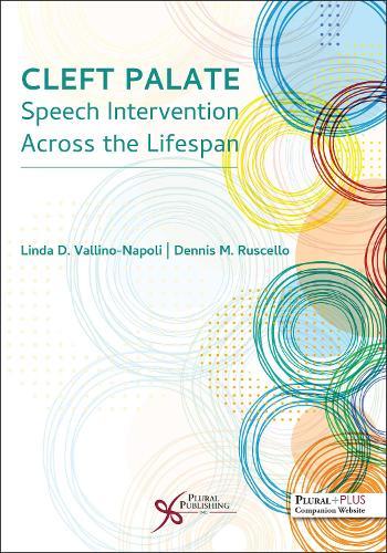 Cleft Palate Speech Intervention Across the Lifespan