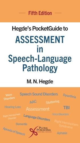 Hegde's PocketGuide to Assessment in Speech-Language Pathology