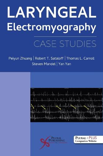 Laryngeal Electromyography: Case Studies