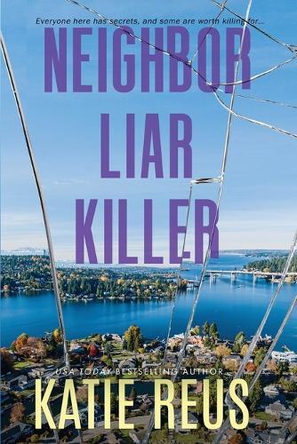 Neighbor Liar Killer