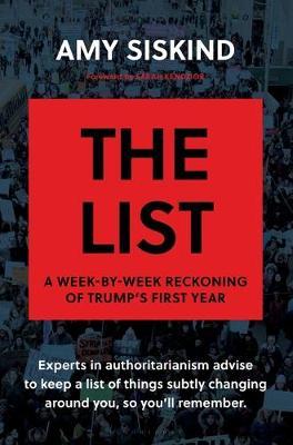 The List: A Week-By-Week Reckoning of Trump's First Year