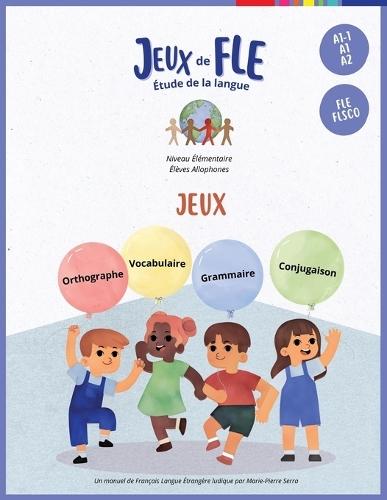 Jeux de FLE: Étude de la langue
