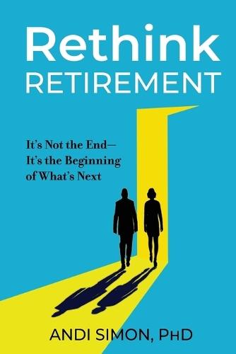 Rethink Retirement