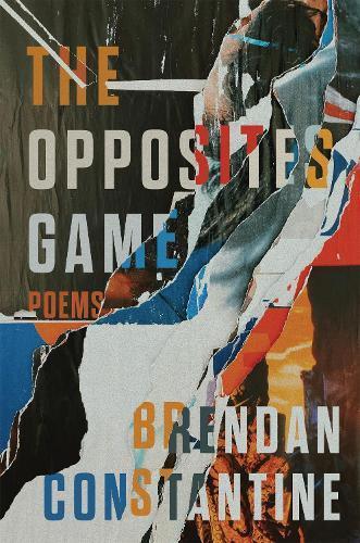 The Opposites Game: Poems