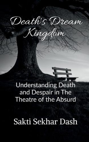 Death's Dream Kingdom