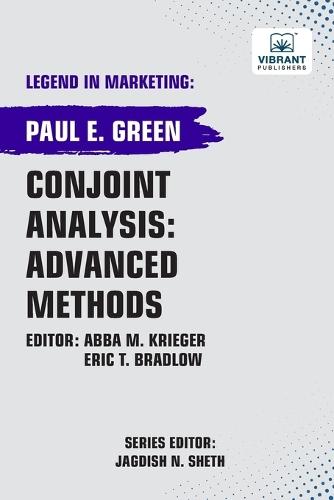 Conjoint Analysis: Advanced Methods