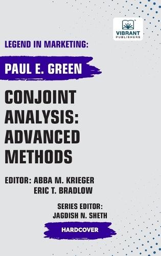 Conjoint Analysis: Advanced Methods