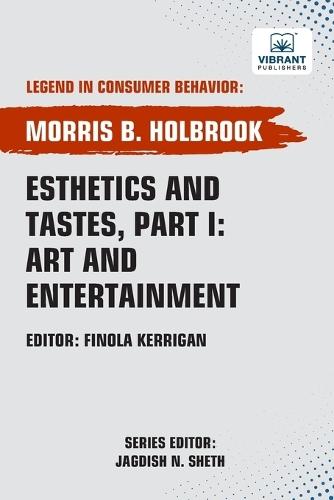 Esthetics and Tastes, Part I: Art and Entertainment