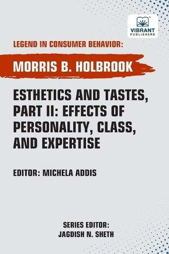 Esthetics and Tastes, Part II: Effects of Personality, Class, and Expertise