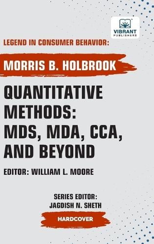 Quantitative Methods: MDS, MDA, CCA, and Beyond