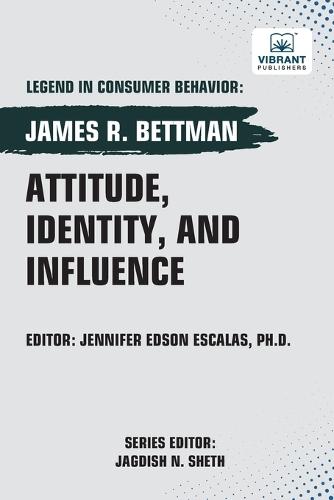 Attitude, Identity, and Influence