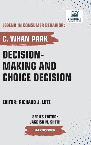 Decision-making and Choice Decision